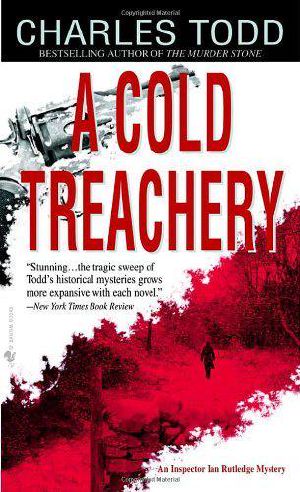 [Inspector Ian Rutledge 07] • A Cold Treachery